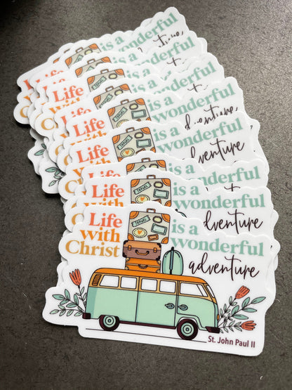 Life with Christ is a Wonderful Adventure Waterproof sticker | St. John Paul II