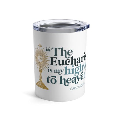 First Communion | Tumbler | Catholic gift | Carlo Acutis | Saint Quote | The Eucharist 10oz