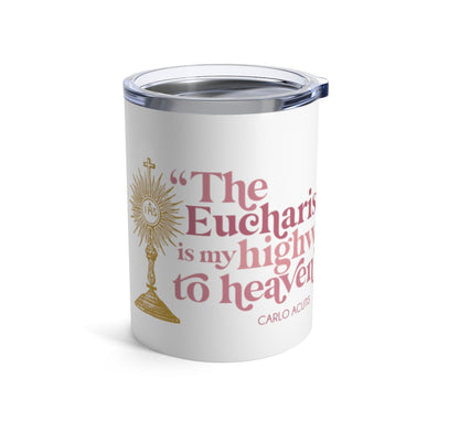 First Communion | Tumbler | Catholic gift | Carlo Acutis | Saint Quote | The Eucharist 10oz