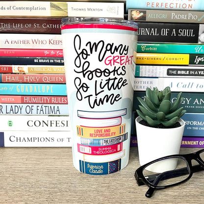 St. Josemaria Escriva tumbler | So many great books, so little time | Spiritual Reading Tumbler 20 oz | Stainless steel | Catholic gift