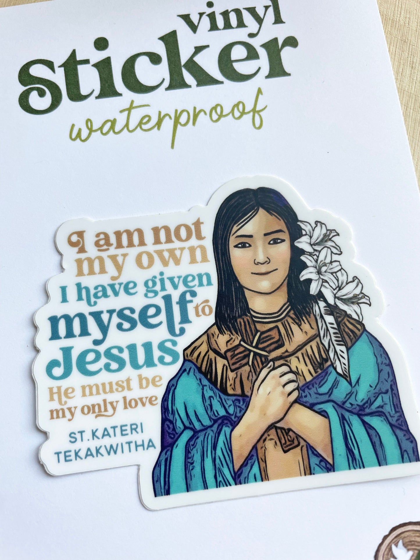 St. Kateri  Tekakwitha Waterproof Sticker