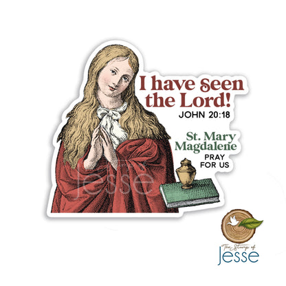 St. Mary Magdalene Waterproof Sticker | I have seen the Lord