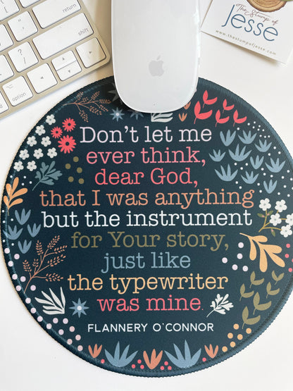 Flannery O'Connor Instrument of God Mouse Pad