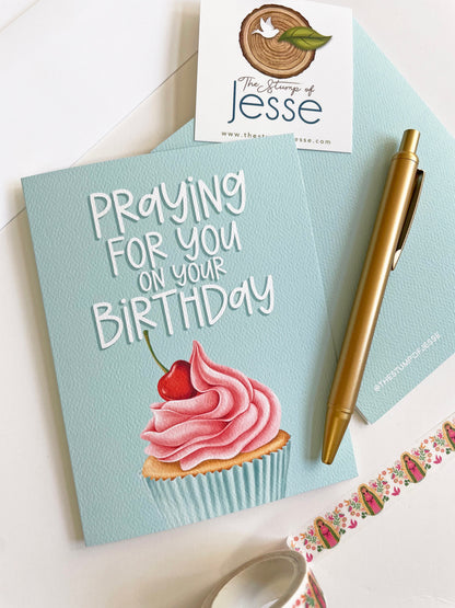 Praying for You on your Birthday Greeting Card